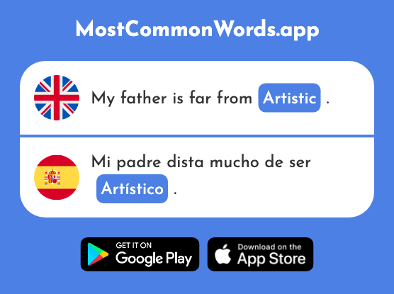 Artistic - Artístico (The 1402nd Most Common Spanish Word)