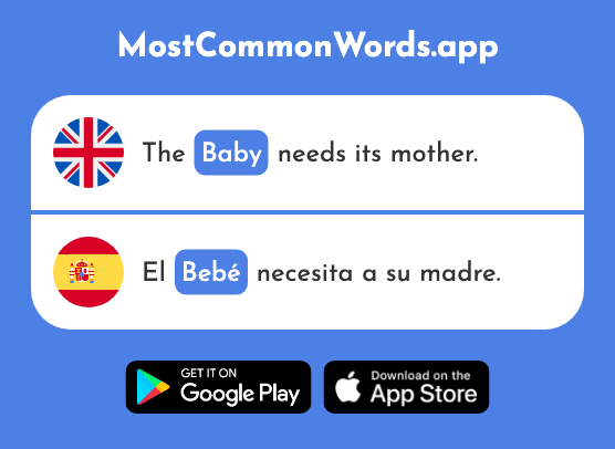 Baby - Bebé (The 2028th Most Common Spanish Word)