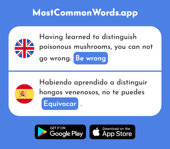 Be wrong - Equivocar (The 1694th Most Common Spanish Word)