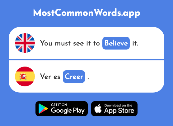 Believe, think - Creer (The 83rd Most Common Spanish Word)