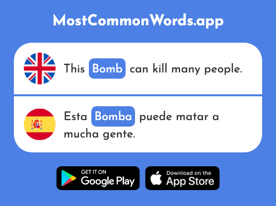 Bomb, explosion, pump - Bomba (The 2303rd Most Common Spanish Word)