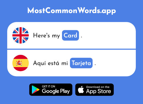 Card - Tarjeta (The 1958th Most Common Spanish Word)