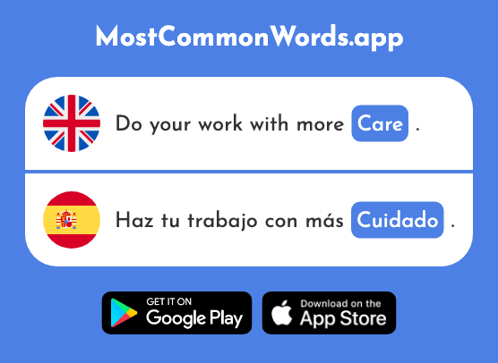Care, carefulness - Cuidado (The 1822nd Most Common Spanish Word)