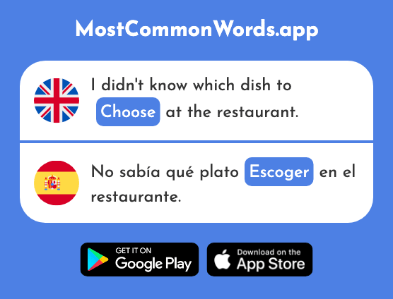 Choose - Escoger (The 1918th Most Common Spanish Word)