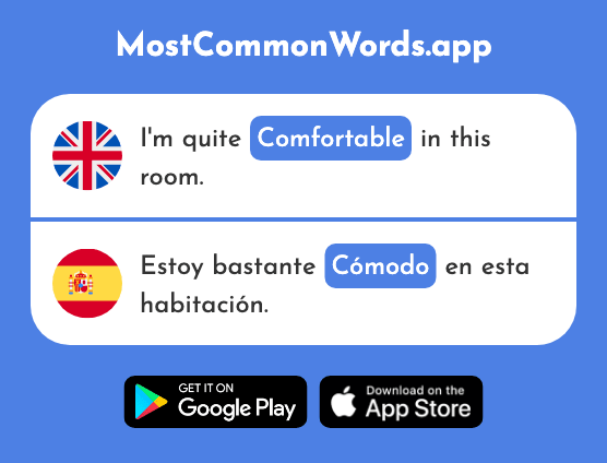 Comfortable, convenient - Cómodo (The 2237th Most Common Spanish Word)