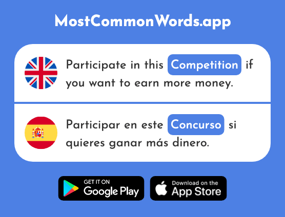 Competition, gathering - Concurso (The 2186th Most Common Spanish Word)
