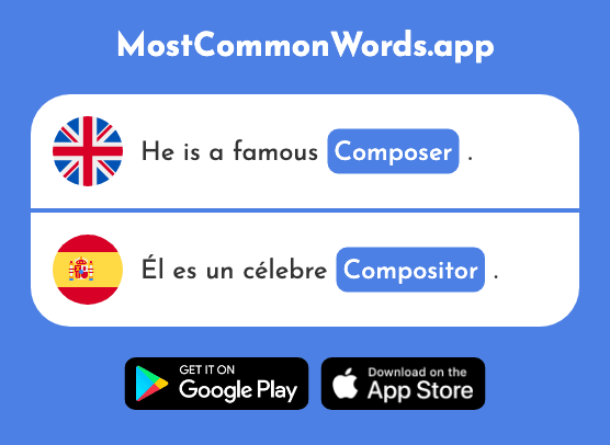 Composer - Compositor (The 2299th Most Common Spanish Word)