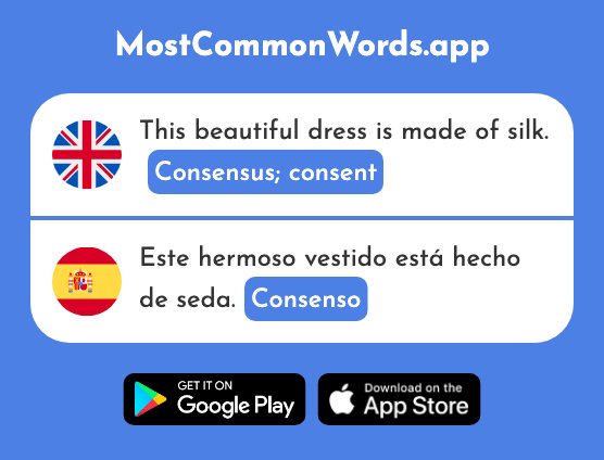 Consensus, consent - Consenso (The 2842nd Most Common Spanish Word)