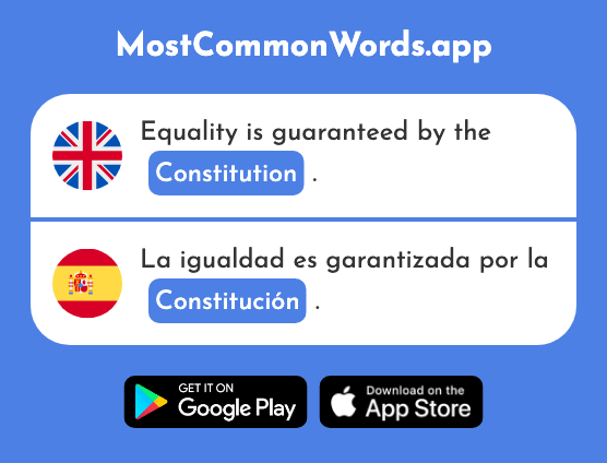 Constitution - Constitución (The 1458th Most Common Spanish Word)