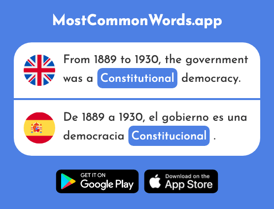 Constitutional - Constitucional (The 2414th Most Common Spanish Word)