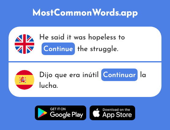 Continue - Continuar (The 396th Most Common Spanish Word)