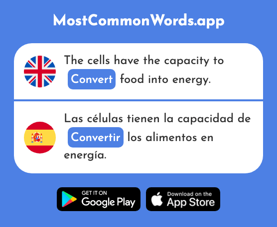 Convert, change, become - Convertir (The 261st Most Common Spanish Word)