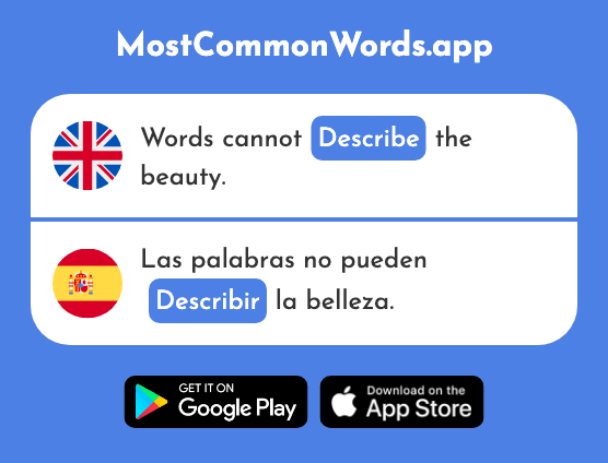 Describe - Describir (The 1272nd Most Common Spanish Word)