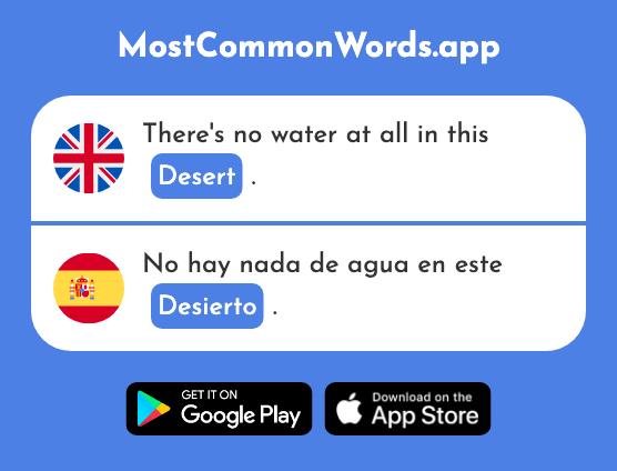 Desert - Desierto (The 2466th Most Common Spanish Word)