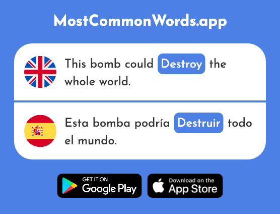 Destroy, ruin - Destruir (The 1283rd Most Common Spanish Word)