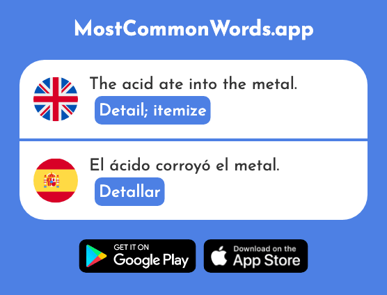 Detail, itemize - Detallar (The 2933rd Most Common Spanish Word)