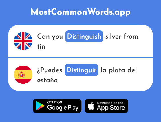 Distinguish - Distinguir (The 1412th Most Common Spanish Word)