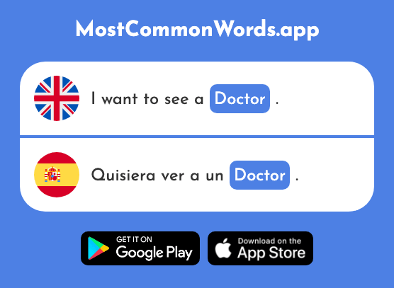Doctor - Doctor (The 644th Most Common Spanish Word)