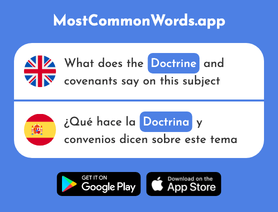 Doctrine, teachings - Doctrina (The 2441st Most Common Spanish Word)