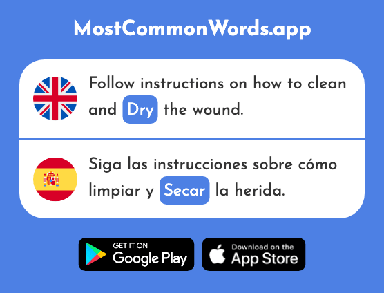 Dry - Secar (The 2239th Most Common Spanish Word)