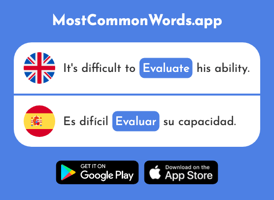 Evaluate, assess - Evaluar (The 2511th Most Common Spanish Word)