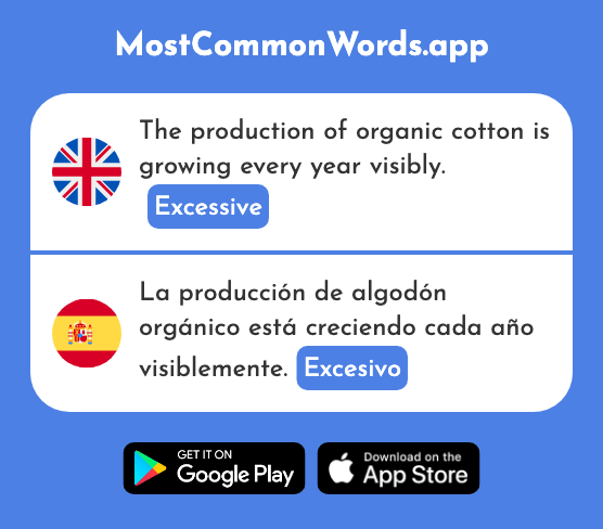Excessive - Excesivo (The 2751st Most Common Spanish Word)