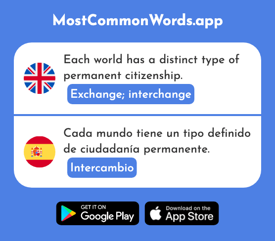 Exchange, interchange - Intercambio (The 2757th Most Common Spanish Word)