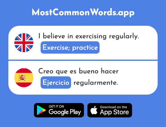 Exercise, practice - Ejercicio (The 1162nd Most Common Spanish Word)