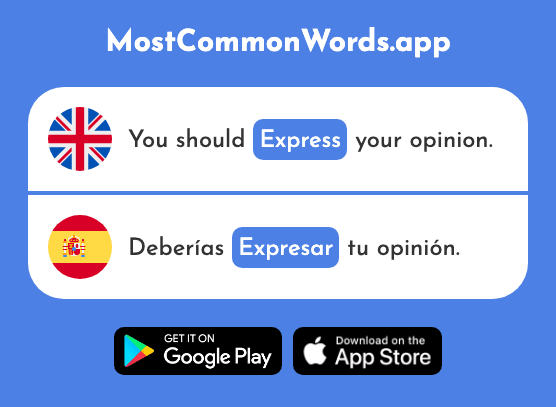 Express - Expresar (The 699th Most Common Spanish Word)