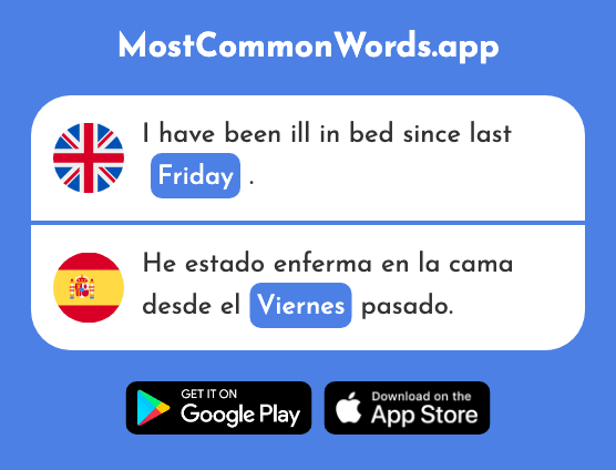 Friday - Viernes (The 1259th Most Common Spanish Word)