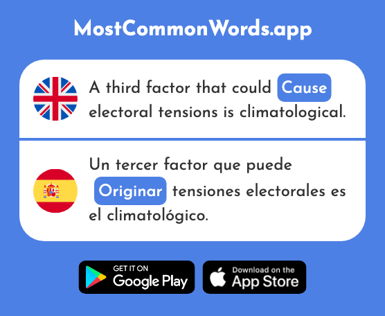 Give rise, cause - Originar (The 2535th Most Common Spanish Word)