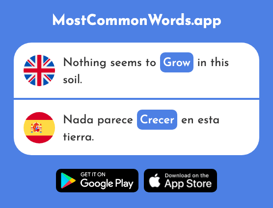 Grow, increase - Crecer (The 560th Most Common Spanish Word)