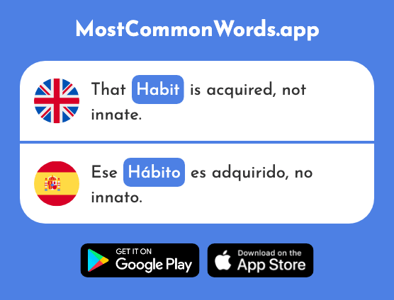 Habit - Hábito (The 2434th Most Common Spanish Word)