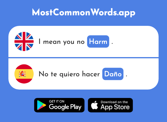 Harm, injury, damage - Daño (The 1319th Most Common Spanish Word)