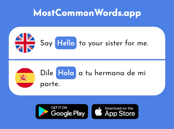 Hello, hi - Hola (The 1245th Most Common Spanish Word)