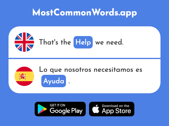 Help, aid - Ayuda (The 784th Most Common Spanish Word)