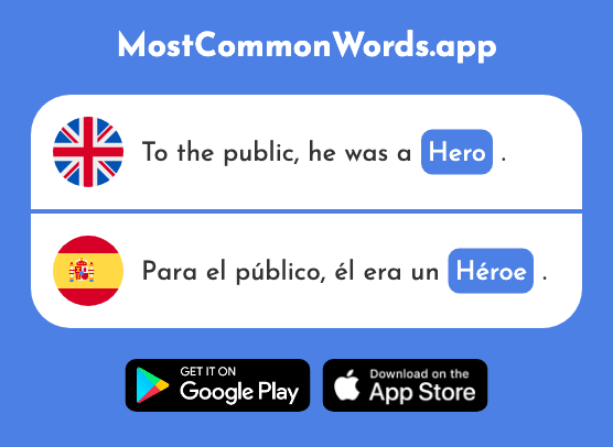 Hero - Héroe (The 2242nd Most Common Spanish Word)