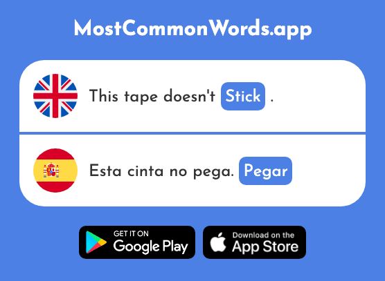 Hit, stick - Pegar (The 1135th Most Common Spanish Word)