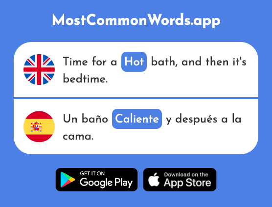 Hot, warm, spirited - Caliente (The 1810th Most Common Spanish Word)