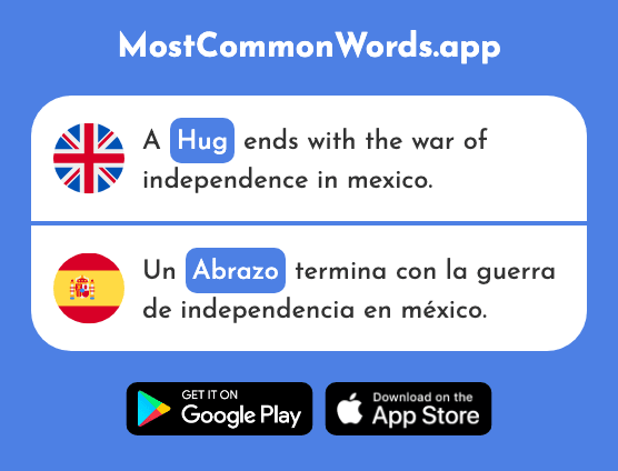 Hug, embrace - Abrazo (The 2230th Most Common Spanish Word)