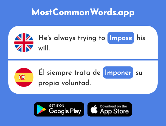 Impose, enforce - Imponer (The 878th Most Common Spanish Word)