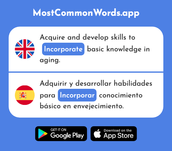 Incorporate, include - Incorporar (The 1249th Most Common Spanish Word)