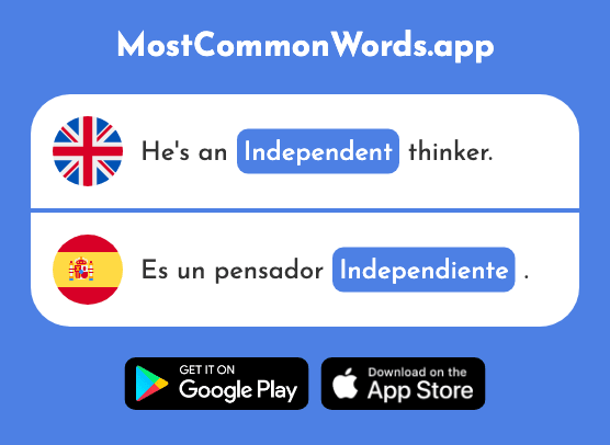 Independent, self-sufficient - Independiente (The 1177th Most Common Spanish Word)