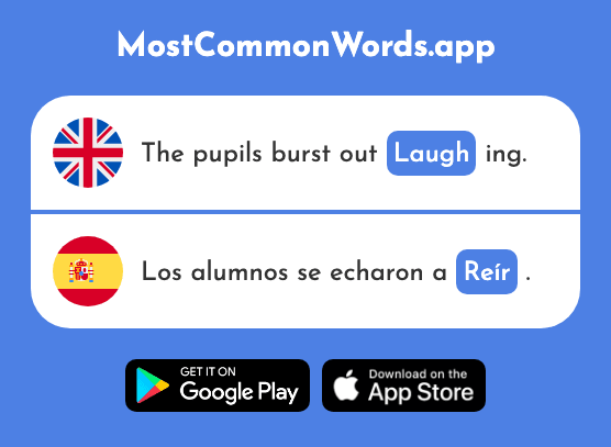 Laugh - Reír (The 683rd Most Common Spanish Word)