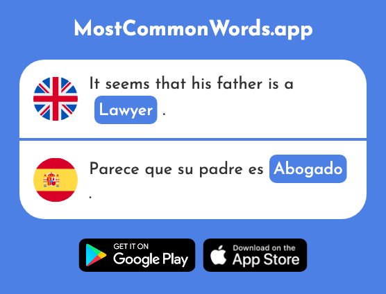 Lawyer - Abogado (The 1211th Most Common Spanish Word)