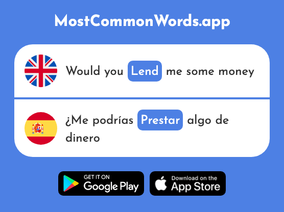 Lend - Prestar (The 1075th Most Common Spanish Word)