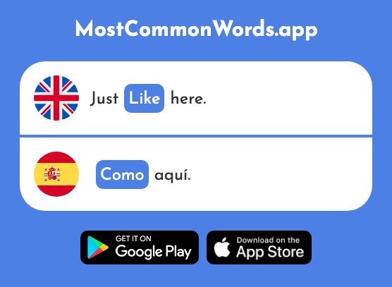 Like, as - Como (The 20th Most Common Spanish Word)