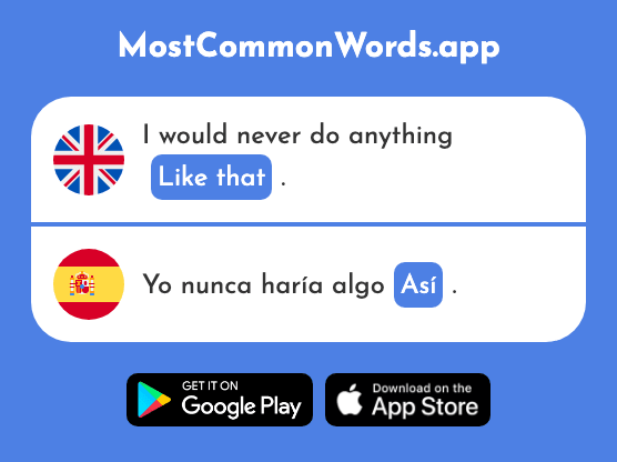 Like that - Así (The 67th Most Common Spanish Word)