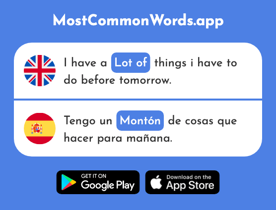 Lot of, heap, pile - Montón (The 1736th Most Common Spanish Word)