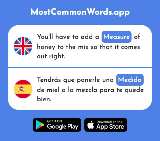 Measure, the extent - Medida (The 663rd Most Common Spanish Word)